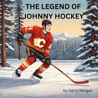 The Legend of Johnny Hockey