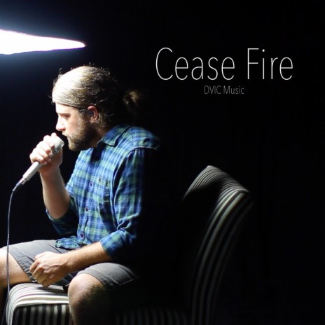 Cease Fire | Boomplay Music