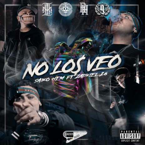 No los Veo ft. Zadkiel | Boomplay Music