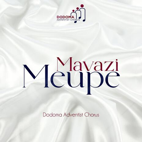 Mavazi Meupe | Boomplay Music