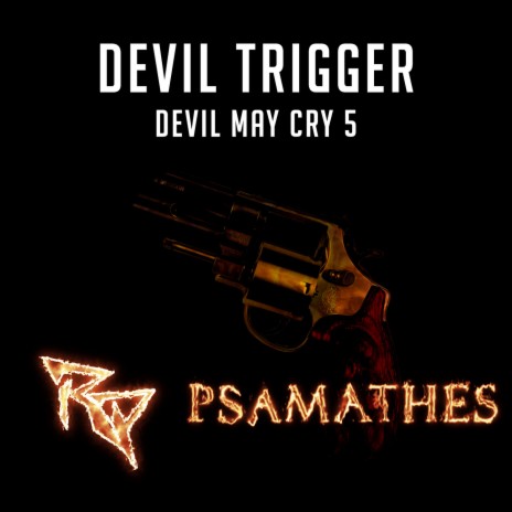 Devil Trigger (From Devil May Cry 5) [Metal Version] ft. Psamathes | Boomplay Music