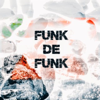 FUNK DE FUNK