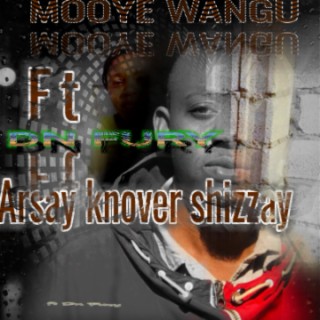 mooye wangu lyrics | Boomplay Music