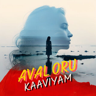 Aval Oru Kaaviyam