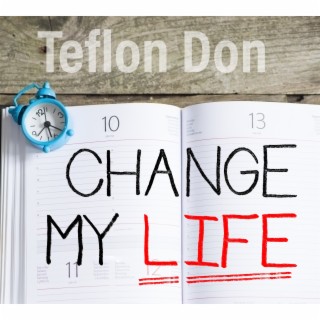 Change My Life