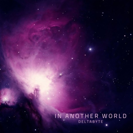 In Another World | Boomplay Music