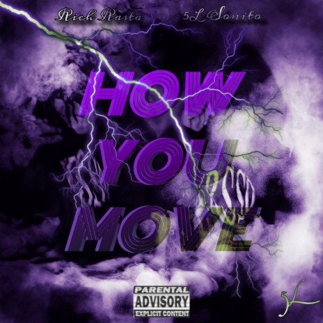 How You Move ft. Rich Rasta | Boomplay Music