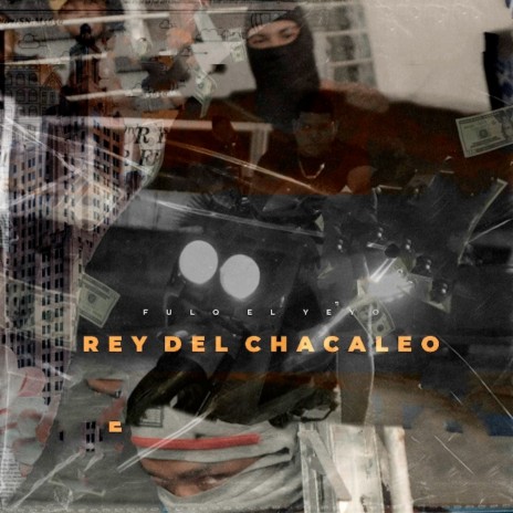 REY DEL CHACALEO | Boomplay Music