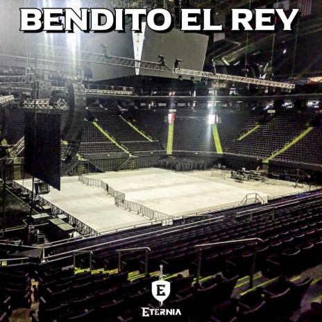 Bendito El Rey | Boomplay Music
