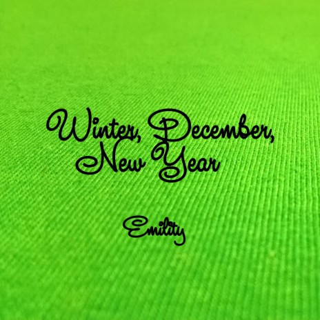 Winter, December, New Year | Boomplay Music