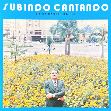 Subindo Cantando | Boomplay Music