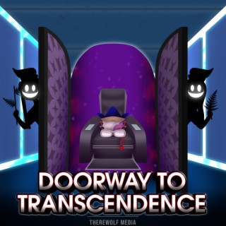 Doorway To Transcendence
