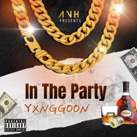 In The Party | Boomplay Music