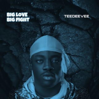 Big Love Big Fight