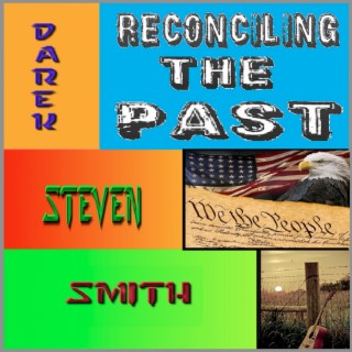 Reconciling the Past