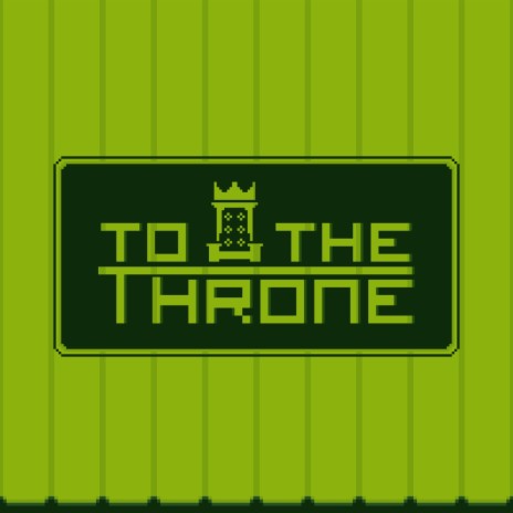 To the Throne | Boomplay Music