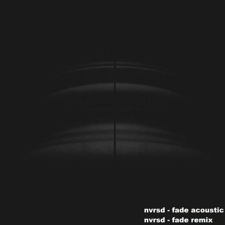 Fade (Acoustic)