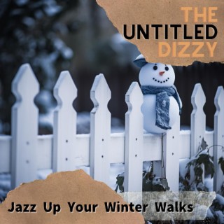 Jazz up Your Winter Walks