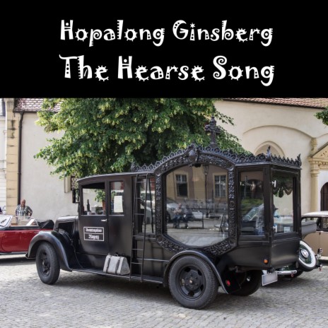 The Hearse Song | Boomplay Music