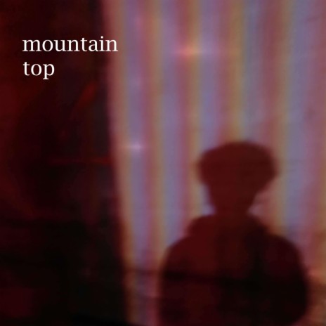 mountain top | Boomplay Music