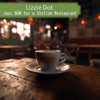 Jazz Bgm for a Stylish Restaurant