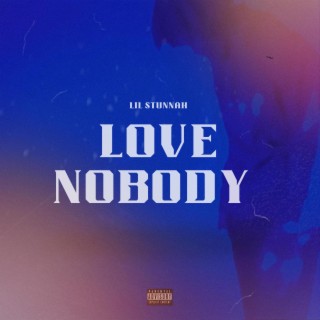 Love Nobody