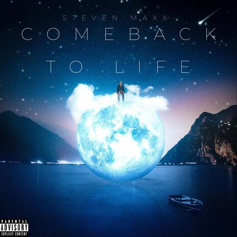 Comeback To Life | Boomplay Music