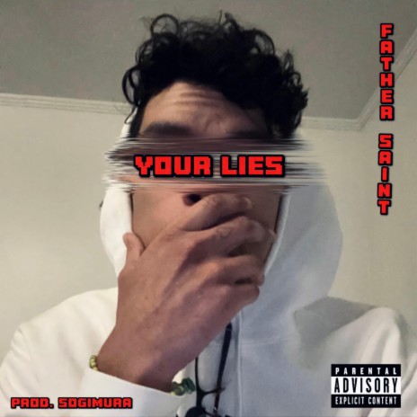 Your Lies | Boomplay Music