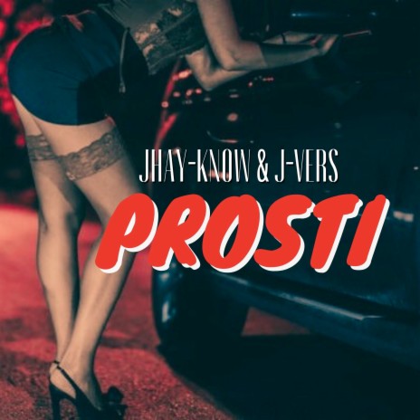 Prosti ft. J-vers | Boomplay Music