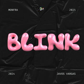 Blink (Monfra Mix Oldtime)