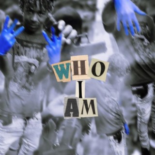 Who i am