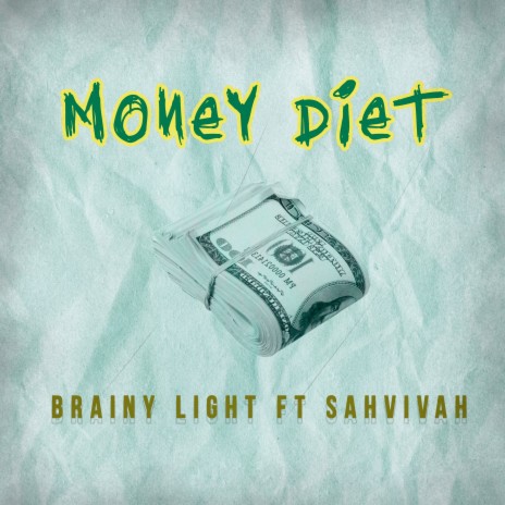 Money Diet ft. Sahvivah | Boomplay Music