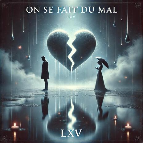 On Se Fait Du Mal | Boomplay Music