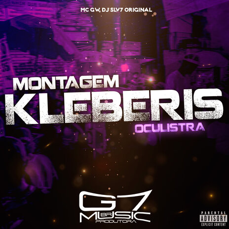 Montagem Kleberis Oculistra ft. DJ SLV7 Original | Boomplay Music