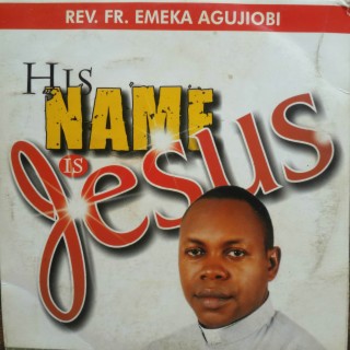 His Name Is Jesus