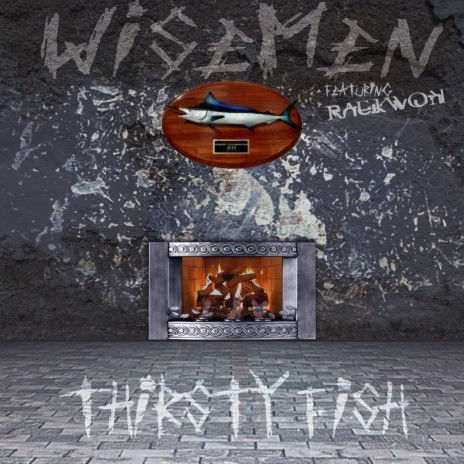 Thirsty Fish (feat. Raekwon) | Boomplay Music