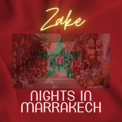 Nights In Marrakech | Boomplay Music