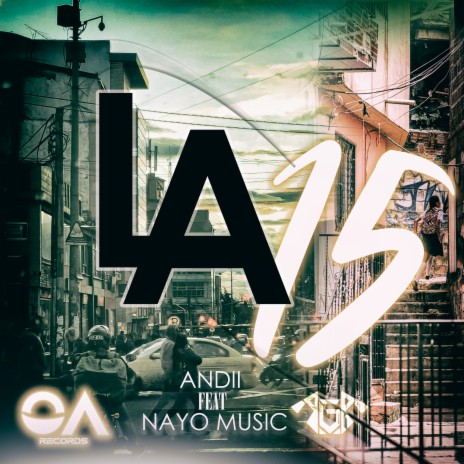 La15 ft. Nayo Music | Boomplay Music