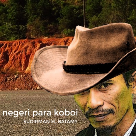 Negeri para Koboi | Boomplay Music