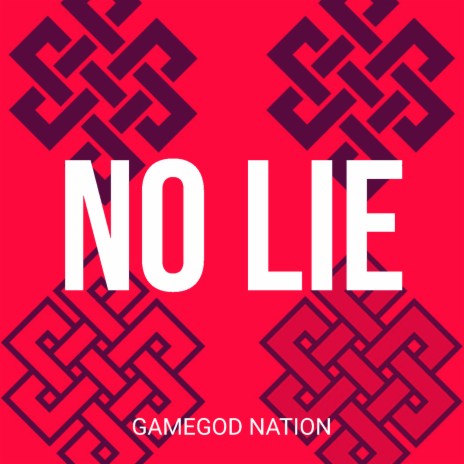 No Lie | Boomplay Music