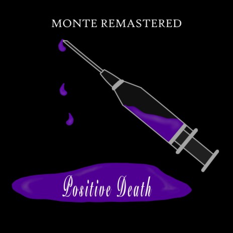 Positive Death ft. Mont3b3at | Boomplay Music