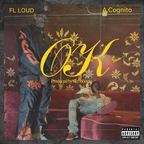 OK ft. FL Loud | Boomplay Music