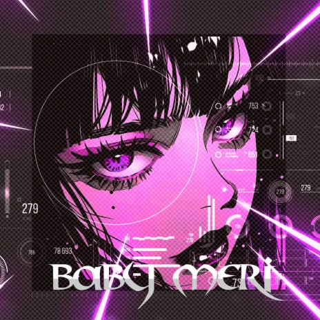 Baby Meri | Boomplay Music