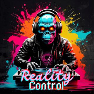 Reality Control