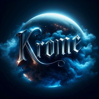 KROME lyrics | Boomplay Music