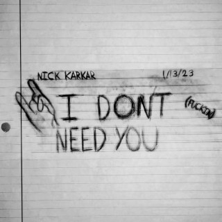 Don't Need You