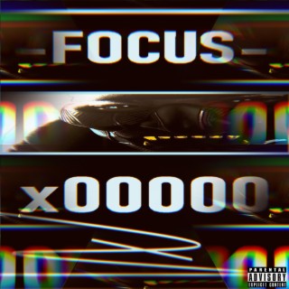 Focus x00000