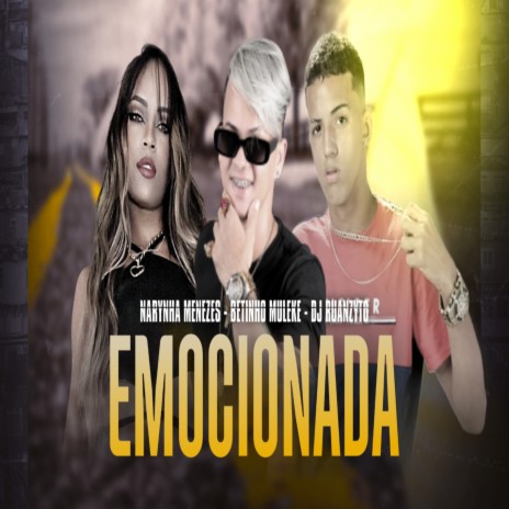 Emocionada ft. Narynha menezes | Boomplay Music