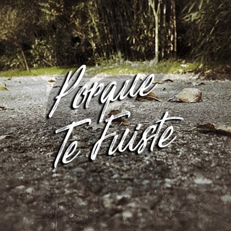 Porque Te Fuiste ft. Dream House | Boomplay Music