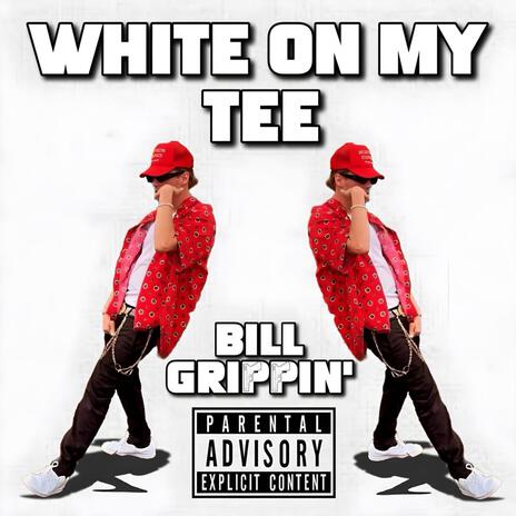 White On My Tee | Boomplay Music